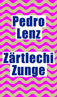 Produktbild: Z&auml;rtlechi Zunge