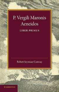 Produktbild: P. Vergili Aeneidos Liber Primus