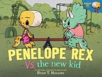 Produktbild: Penelope Rex vs. the New Kid