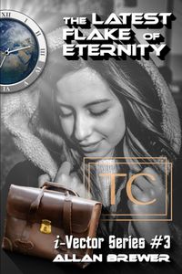 Produktbild: The Latest Flake of Eternity (i-Vector Series, #3)