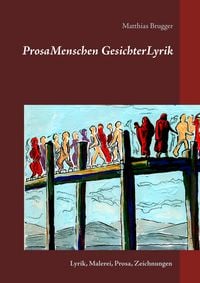 Produktbild: ProsaMenschen GesichterLyrik