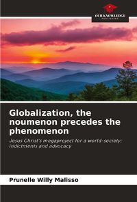 Produktbild: Globalization, the noumenon precedes the phenomenon