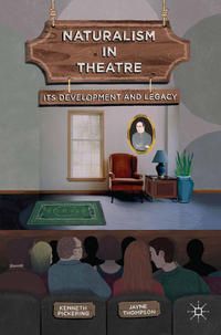 Produktbild: Naturalism in Theatre