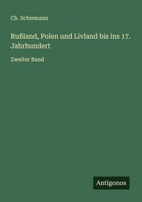 Produktbild: Ru&szlig;land, Polen und Livland bis ins 17. Jahrhundert