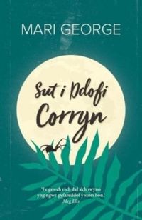 Produktbild: Sut i Ddofi Corryn