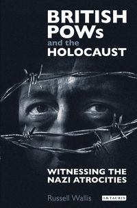 Produktbild: British PoWs and the Holocaust