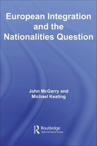 Produktbild: European Integration and the Nationalities Question