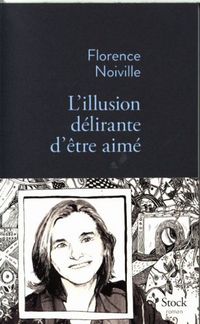 Produktbild: L Illusion Delirante D Etre Aime