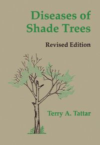 Produktbild: Diseases of Shade Trees, Revised Edition