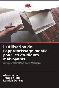 Produktbild: L'utilisation de l'apprentissage mobile pour les &eacute;tudiants malvoyants