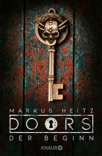 Bild vom Artikel DOORS - Der Beginn vom Autor Markus Heitz