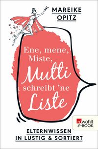 Produktbild: Ene, mene, Miste, Mutti schreibt 'ne Liste