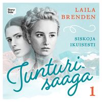 Produktbild: Tunturisaaga 1: Siskoja ikuisesti