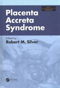 Produktbild: SILVER, R: Placenta Accreta Syndrome