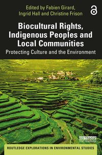 Produktbild: Biocultural Rights, Indigenous Peoples and Local Communities