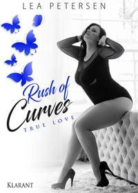 Produktbild: Rush of Curves. True love