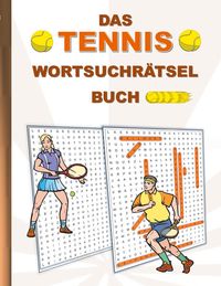 Bild vom Artikel Das Tennis Wortsuchrätsel Buch vom Autor Brian Gagg