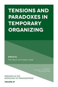 Produktbild: Tensions and paradoxes in temporary organizing