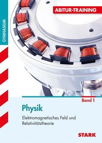 Bild vom Artikel Abitur-Train. Physik G8 Elektromagn. Feld vom Autor Horst Lautenschlager