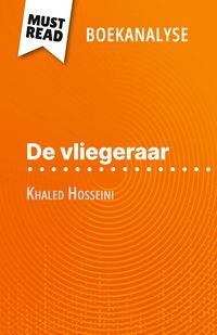 Produktbild: De vliegeraar van Khaled Hosseini (Boekanalyse)