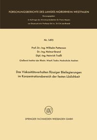 Produktbild: Das Viskosit&auml;tsverhalten fl&uuml;ssiger Bleilegierungen im Konzentrationsbereich der festen L&ouml;slichkeit