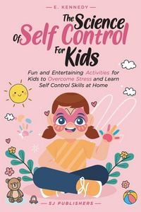 Produktbild: The Science of Self Control for Kids