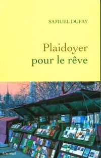 Produktbild: Plaidoyer pour le r&ecirc;ve