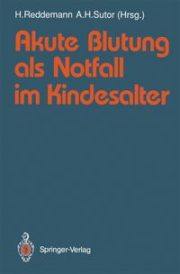 Produktbild: Akute Blutung als Notfall im Kindesalter