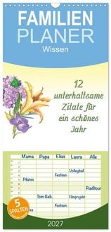 Produktbild: Familienplaner 2027 - 12 unterhaltsame Zitate f&uuml;r ein sch&ouml;nes Jahr mit 5 Spalten (Wandkalender, 21 x 45 cm) CALVENDO
