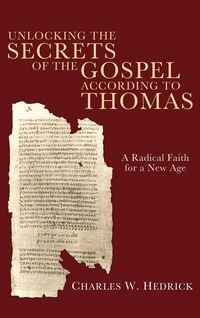 Produktbild: Unlocking the Secrets of the Gospel according to Thomas