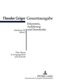 Produktbild: &Uuml;ber Moral in Vergangenheit und Zukunft