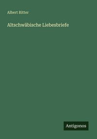 Produktbild: Altschw&auml;bische Liebesbriefe