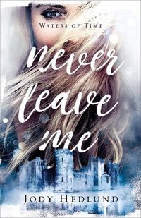 Produktbild: Never Leave Me
