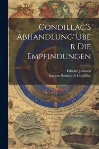 Produktbild: Condillac'S Abhandlung"Uber Die Empfindungen