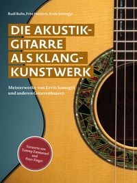 Produktbild: Die Akustikgitarre als Klangkunstwerk