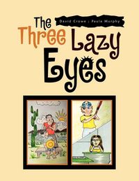 Produktbild: The Three Lazy Eyes