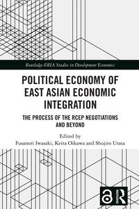Produktbild: Political Economy of East Asian Economic Integration