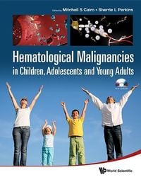 Produktbild: Hematological Malignancies in Children, Adolescents and Young Adults
