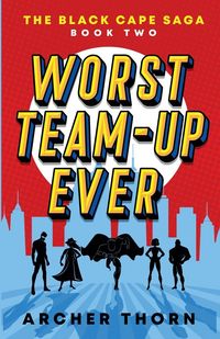 Produktbild: Worst Team-Up Ever