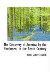 Produktbild: The Discovery of America by the Northmen, in the Tenth Century