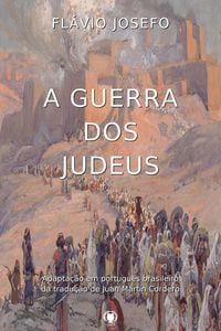Produktbild: A guerra dos judeus: Adapta&ccedil;&atilde;o em portugu&ecirc;s brasileiro