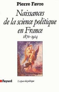Produktbild: Naissances de la science politique en France