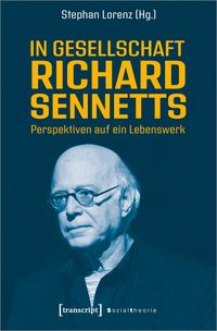 Produktbild: In Gesellschaft Richard Sennetts