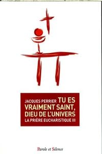 Produktbild: La pri&egrave;re eucharistique