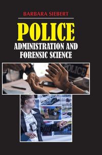 Produktbild: Police Administration and Forensic Science