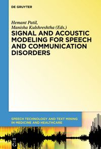 Produktbild: Signal and Acoustic Modeling for Speech and Communication Disorders