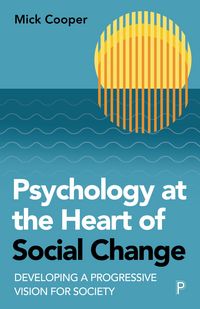 Produktbild: Psychology at the Heart of Social Change