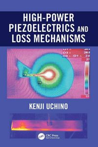 Produktbild: High-Power Piezoelectrics and Loss Mechanisms