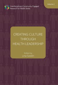 Produktbild: Creating Culture through Health Leadership