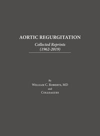 Produktbild: Aortic Regurgitation: Collected Reprints